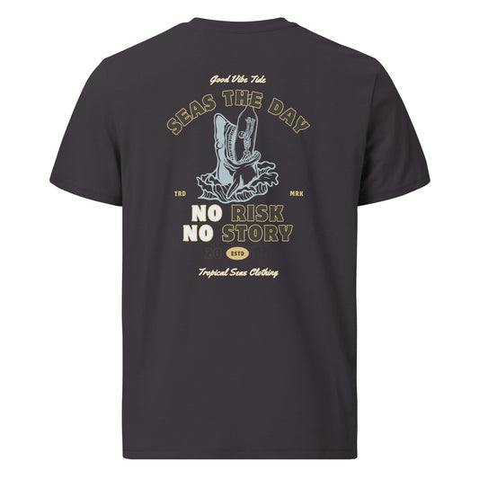 No Risk No Story Seas the Day - Shark Organic Cotton T-Shirt by Tropical Seas Clothing